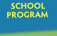 School Program